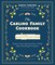 The Carlino Family Cookbook: Recipes & Stories of Growing Up in a Family Where Food Brought Us Together